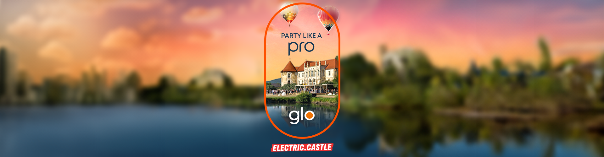 gloro-electriccastle-articol-header glo-x-electric-castle
